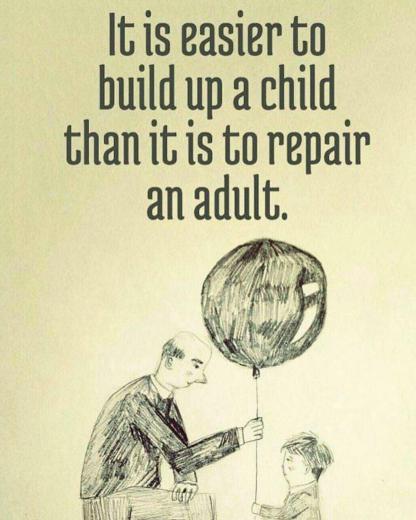 خیلی راحت تره که یه بچه رو «از اول درست بسازیم».. تا اینکه یه بزرگسال رو «تعمیر کنیم»
